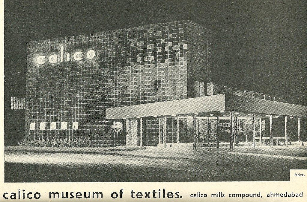 The Calico Museum of Textiles, as it appeared in its original location at the Calico Mills. Founded in 1949 by Gira and Gautam Sarabhai, it was moved in 1983 to